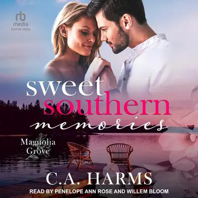 Sweet Southern Memories Audibook, by C. A. Harms