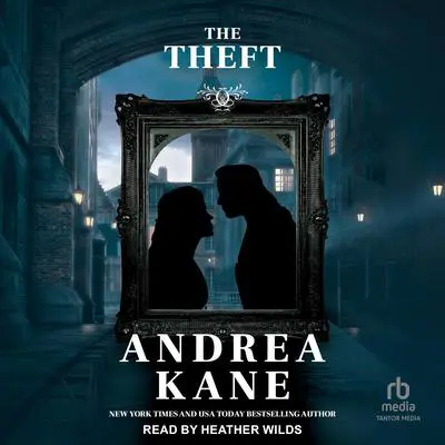 The Theft Audibook, by Andrea Kane