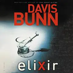 Elixir Audibook, by T. Davis Bunn