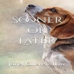 Sooner or Later Audibook, by Janet Ollerenshaw