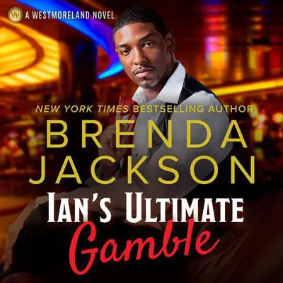 Ian's Ultimate Gamble Audibook, by Brenda Jackson