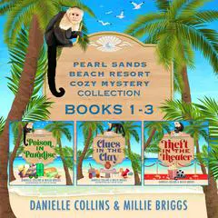 Pearl Sands Cozy Mystery Collection: Books 1-3 Audibook, by Danielle Collins