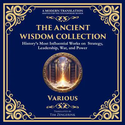 The Ancient Wisdom Collection: Meditations, the Art of War, The Book of Five Rings, Tao Te Ching & Many More Classic Works Audibook, by Julius Caesar