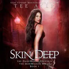 Skin Deep Audibook, by Tee Ayer