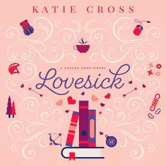 Lovesick Audibook, by Katie Cross