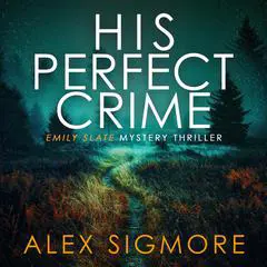 His Perfect Crime Audibook, by 