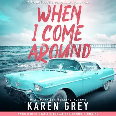 When I Come Around Audibook, by Karen White