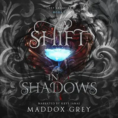 A Shift in Shadows: An Urban Fantasy Romance Audibook, by Maddox Grey