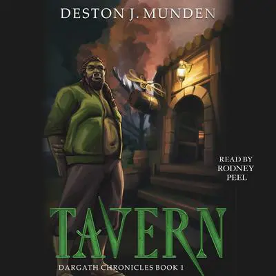 Tavern Audibook, by Deston J. Munden