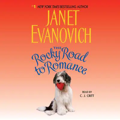 The Rocky Road to Romance Audibook, by Janet Evanovich