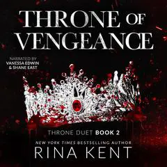 Throne of Vengeance Audibook, by Rina Kent