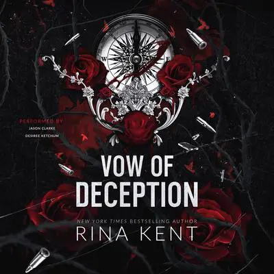 Vow of Deception Audibook, by Rina Kent