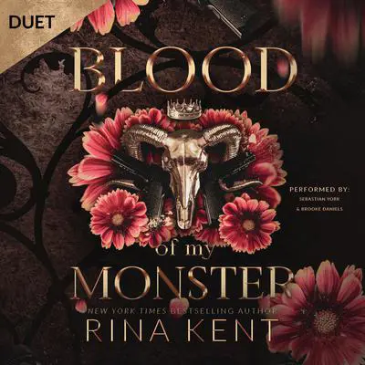 Blood of My Monster Audibook, by Rina Kent