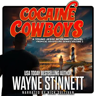 Cocaine Cowboys: A Jesse McDermitt Novel Audibook, by Wayne Stinnett