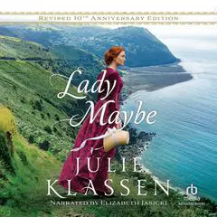 Lady Maybe: 10th Anniversary Edition Audibook, by 