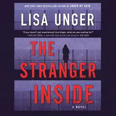 The Stranger Inside Audibook, by Lisa Unger
