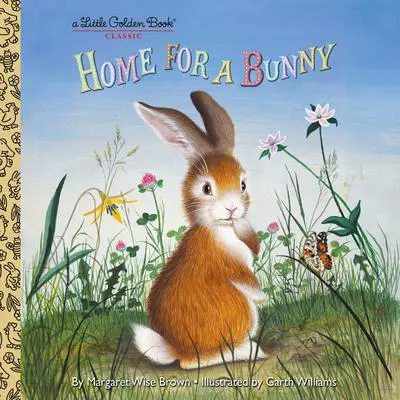 Home for a Bunny Audibook, by Margaret Wise Brown