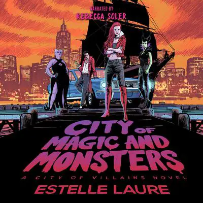 City of Magic and Monsters Audibook, by Estelle Laure