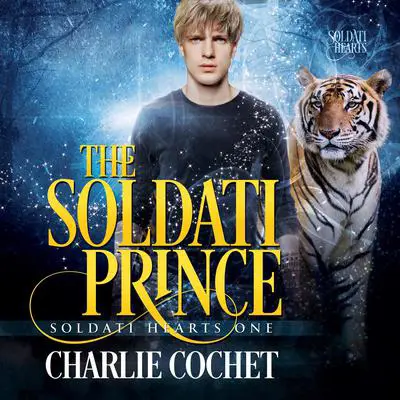 The Soldati Prince Audibook, by Charlie Cochet