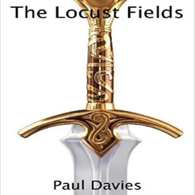 The Locust Fields - Book 1:  Aaron Audibook, by Paul Davies