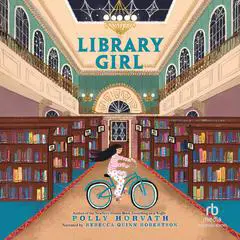 Library Girl Audibook, by Polly Horvath