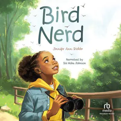 Bird Nerd Audibook, by Jennifer Ann Richter