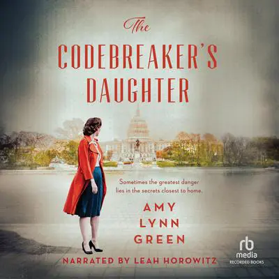 The Codebreaker's Daughter Audibook, by Amy Lynn Green