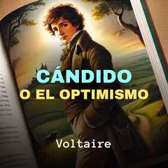 Cándido o el Optimismo Audibook, by Voltaire