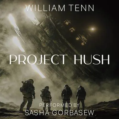 Project Hush Audibook, by William Tenn