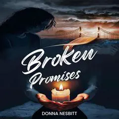 Broken Promises Audibook, by Donna Nesbitt