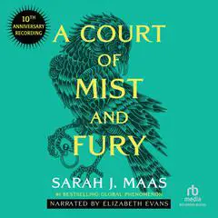 A Court of Mist and Fury: Special Anniversary Edition Audibook, by 