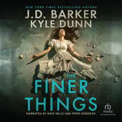 The Finer Things Audibook, by J. D. Barker