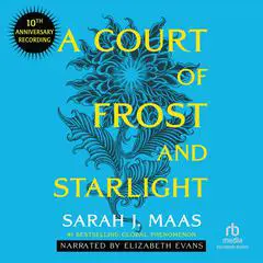 A Court of Frost and Starlight: Special Anniversary Edition Audibook, by 