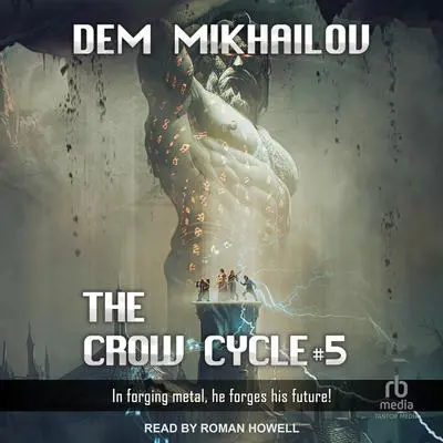 The Crow Cycle 5 Audibook, by Dem Mikhailov