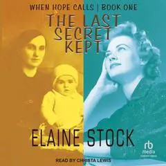 The Last Secret Kept Audibook, by Elaine Stock