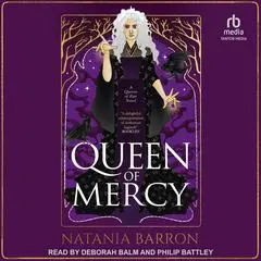 Queen of Mercy Audibook, by Natania Barron