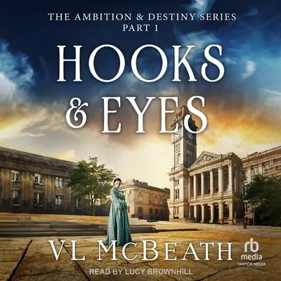 Hooks & Eyes Audibook, by VL McBeath
