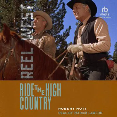 Ride the High Country Audibook, by Robert Nott