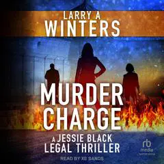 Murder Charge Audibook, by Larry A. Winters