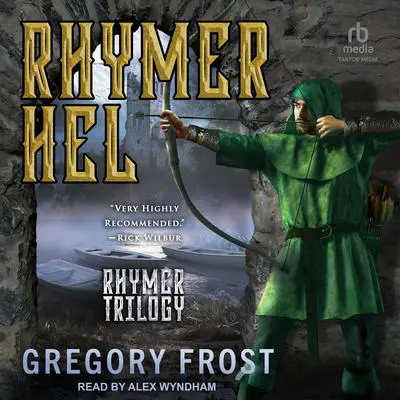 Rhymer: Hel Audibook, by Gregory Frost