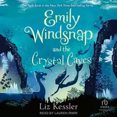 Emily Windsnap and the Crystal Caves Audibook, by Liz Kessler