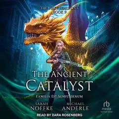 The Ancient Catalyst Audibook, by Sarah Noffke