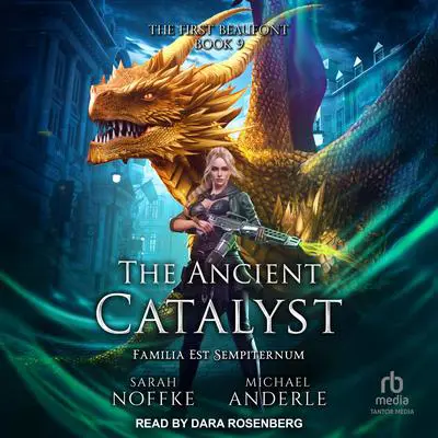 The Ancient Catalyst Audibook, by Michael Anderle