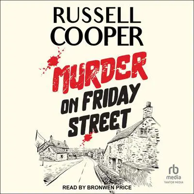 Murder On Friday Street Audibook, by Russell Cooper