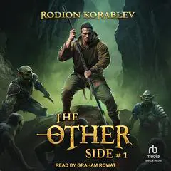 The Other Side #1 Audibook, by Rodion Korablev