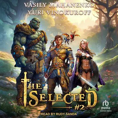 The Selected #2 Audibook, by Vasily Mahanenko