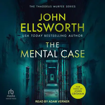 The Mental Case Audibook, by John Ellsworth