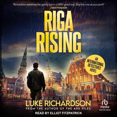 Riga Rising Audibook, by Luke Richardson