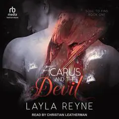 Icarus and the Devil Audibook, by Layla Reyne
