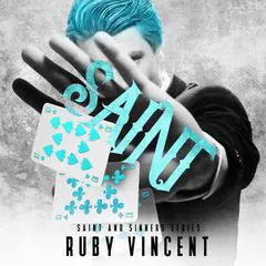 Saint: A Reverse Harem Romance Audibook, by Ruby Vincent